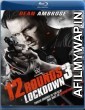 12 Rounds 3: Lockdown (2015) Hindi Dubbed Movies