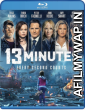 13 Minutes (2021) Hindi Dubbed Movies