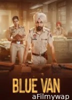 Blue Van (2024) Punjabi Movie