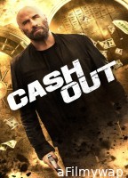 Cash Out (2024) ORG Hindi Dubbed Movie