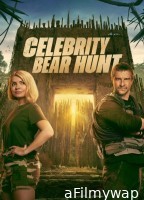 Celebrity Bear Hunt (2025) Season 1 Hindi Dubbed Web Series