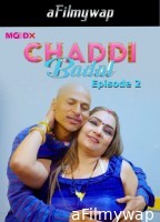 Chaddi Badal (2025) S01 E02 MoodX Hindi Hot Web Series