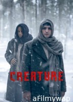 Creature (2023) Season 1 Hindi Dubbed Series