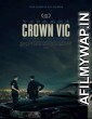 Crown Vic (2019) UnOfficial Hindi Dubbed Movie