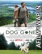 Dog Gone (2023) Hindi Dubbed Movie