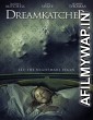 Dreamkatcher (2020) English Full Movie