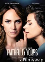 Faithfully Yours (2022) Hindi Dubbed Movie