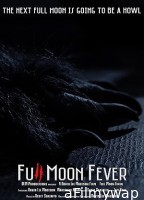 Full Moon Fever (2023) HQ Bengali Dubbed Movie