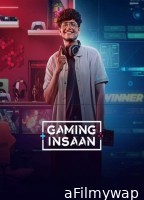 Gaming Insaan (2024) Season 1 Hindi Web Series