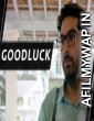 Goodluck (2018) Hindi Movie