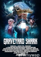 Graveyard Shark (2024) HQ Hindi Dubbed Movie