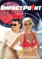 Impact Point (2008) ORG Hindi Dubbed Movie