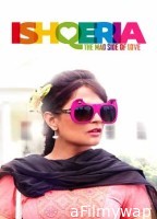 Ishqeria (2018) Hindi Full Movies