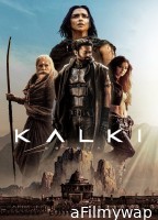 Kalki 2898 AD (2024) ORG Hindi Dubbed Movie