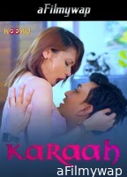 Karaah 2 (2024) Kooku Hindi Hot Short Film