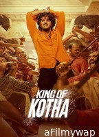 King Of Kotha (2023) ORG Hindi Dubbed Movies