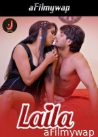 Laila (2024) S01 Part 1 Jalva Hindi Hot Web Series