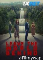 Leave the World Behind (2023) ORG Hindi Dubbed Movie