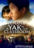 Lunana A Yak In The Classroom (2019) ORG Hindi Dubbed Movie