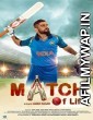 Match Of Life (2022) Hindi Full Movie