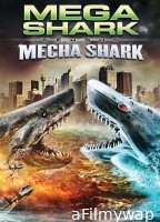 Mega Shark Vs Mecha Shark (2014) ORG Hindi Dubbed Movie