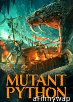 Mutant Python (2021) Hindi Dubbed Movie