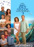 My Big Fat Greek Wedding 3 (2023) ORG Hindi Dubbed Movies