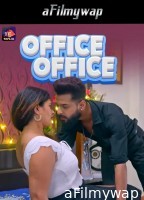 Office Office (2025) S01 Part 1 TeFlix Hindi Hot Web Series