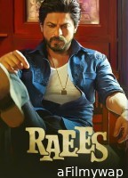 Raees (2017) Hindi Full Movie