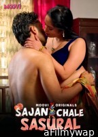 Sajan Chale Sasural (2024) S01 Part 2 Moovi Hindi Web Series