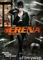 Serena And The Ratts (2012) ORG Hindi Dubbed Movie