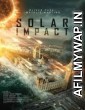 Solar Impact (2020) English Full Movie