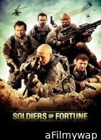 Soldiers of Fortune (2012) ORG Hindi Dubbed Movies