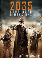 The Forbidden Dimensions (2019) Hindi Dubbed Movies