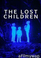 The Lost Children (2024) ORG Hindi Dubbed Movie