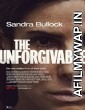 The Unforgivable (2021) Hindi Dubbed Movie