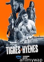 Tigres et Hyenes (2024) HQ Bengali Dubbed Movie