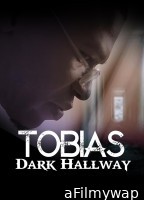 Tobias Dark Hallway (2024) HQ Hindi Dubbed Movie