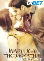 Unarvugal Thodarkadhai (2024) Tamil Movie