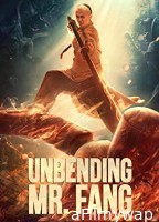 Unbending Mr Fang (2021) Hindi Dubbed Movies