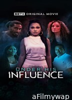 Under His Influence (2023) HQ Telugu Dubbed Movie