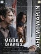 Vodka Diaries (2018) Hindi Movie Download