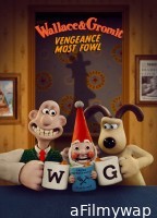 Wallace And Gromit Vengeance Most Fowl (2025) ORG Hindi Dubbed Movie