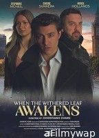 When the Withered Leaf Awakens (2024) HQ Hindi Dubbed Movie