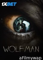 Wolf Man (2025) HQ Hindi Dubbed Movie